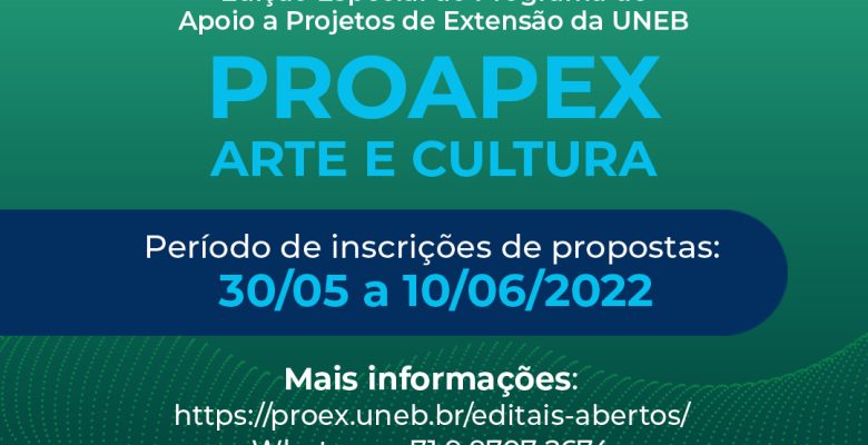 Card informando publicação do edital Proapex Arte e Cultura 2022